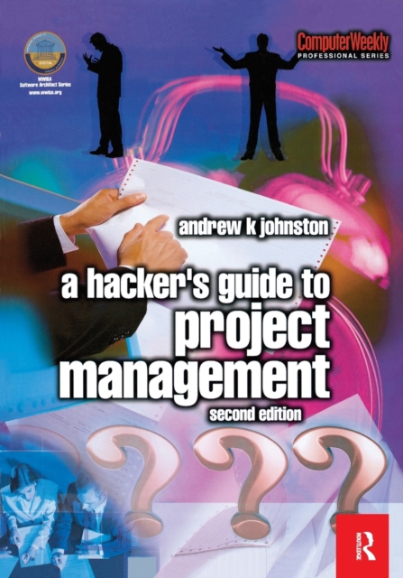 Hacker's Guide to Project Management, Paperback / softback Book