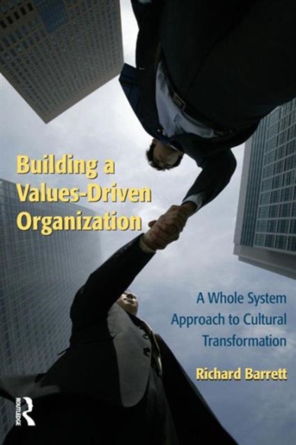 Building a Values-Driven Organization, Paperback / softback Book