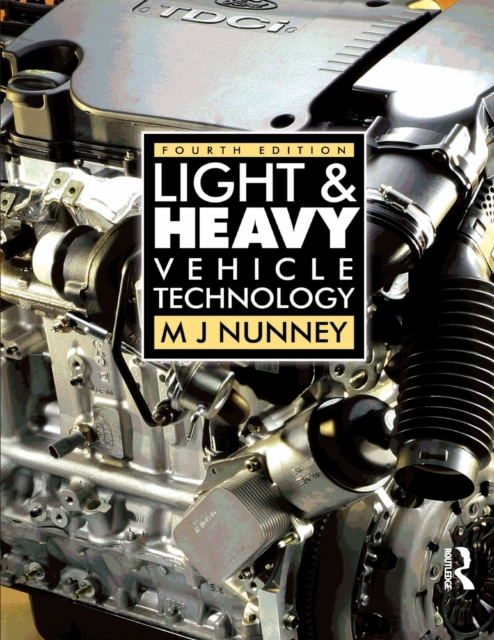 Light and Heavy Vehicle Technology, Paperback / softback Book