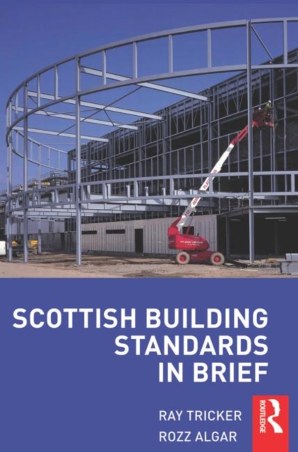 Scottish Building Standards in Brief, Paperback / softback Book