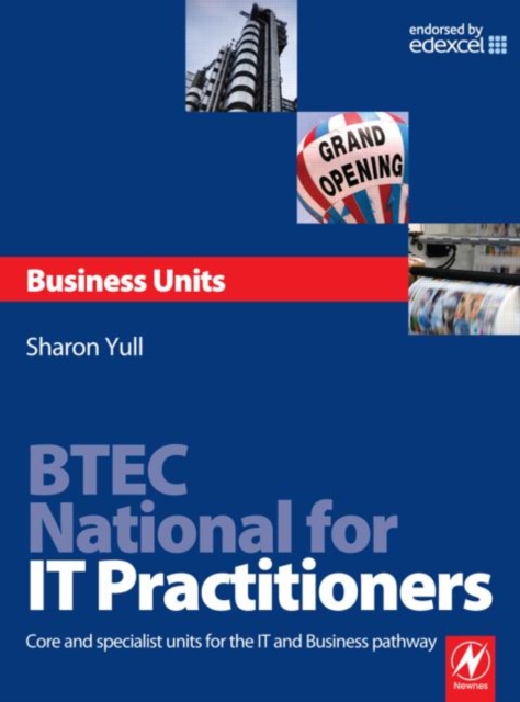 BTEC National for IT Practitioners: Business units, Paperback / softback Book