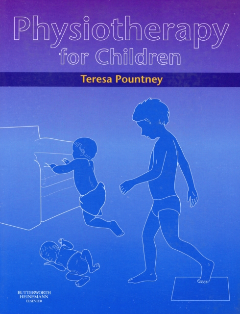 Physiotherapy for Children, Paperback / softback Book