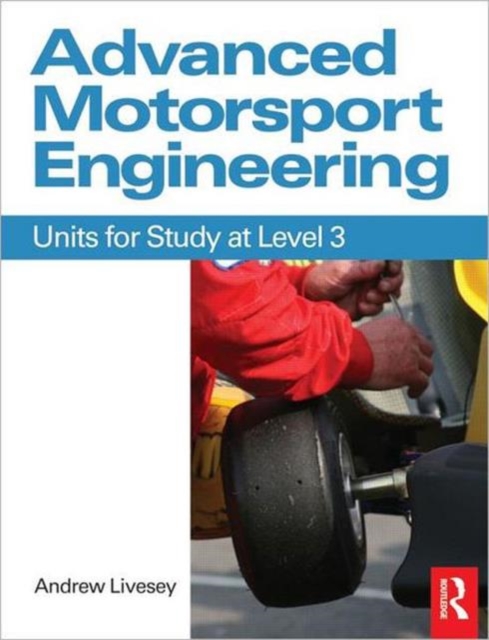 Advanced Motorsport Engineering, Paperback / softback Book