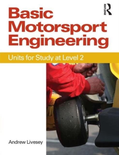 Basic Motorsport Engineering, Paperback / softback Book