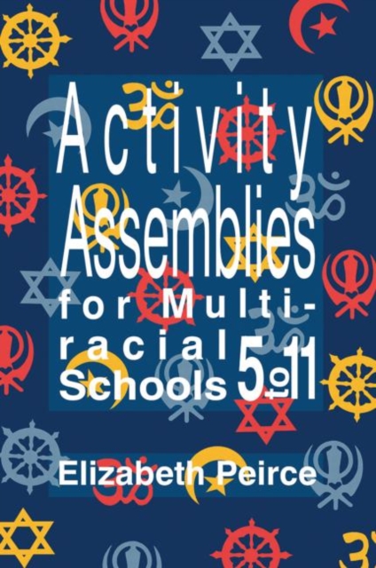 Activity Assemblies For Multi-Racial Schools 5-11, Paperback / softback Book
