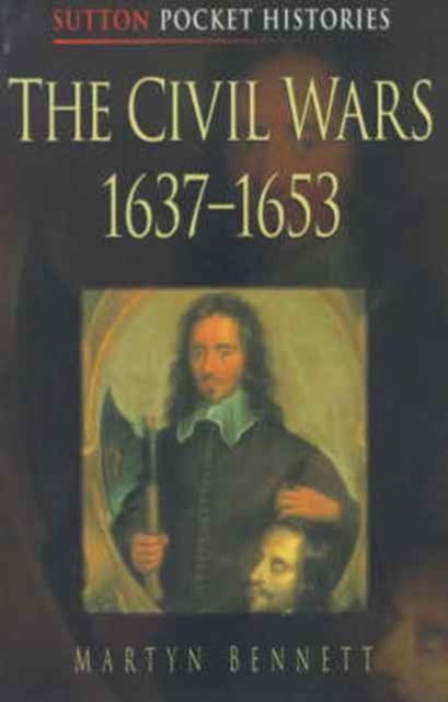 The Civil Wars, 1637-53, Paperback / softback Book