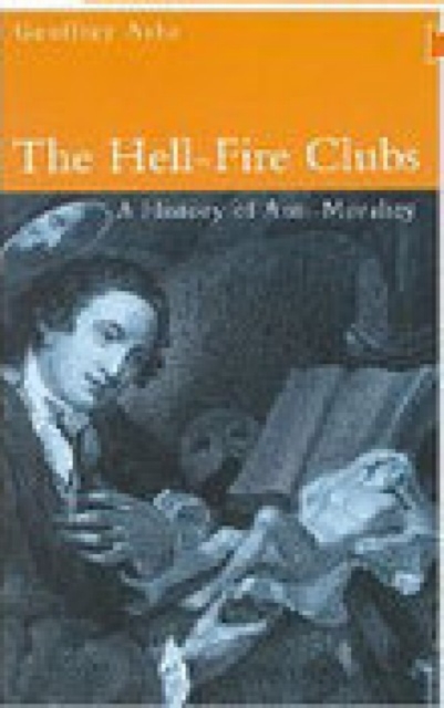 Hell-fire Clubs, Paperback Book