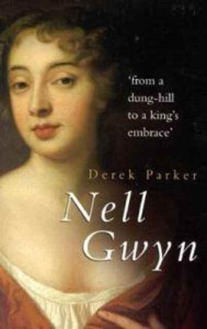 Nell Gwyn, Paperback / softback Book