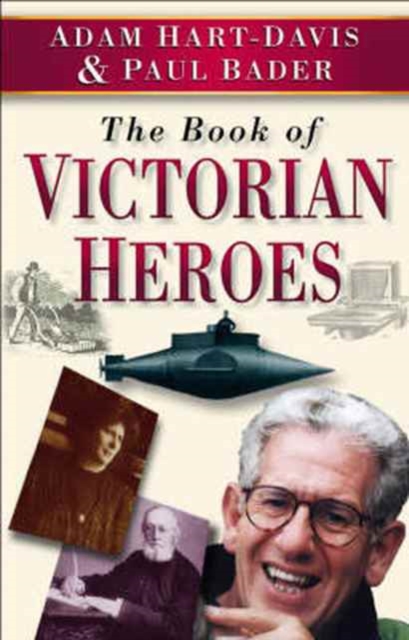 The Book of Victorian Heroes, Paperback / softback Book