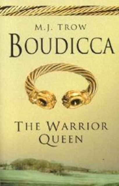 Boudicca : The Warrior Queen, Paperback / softback Book
