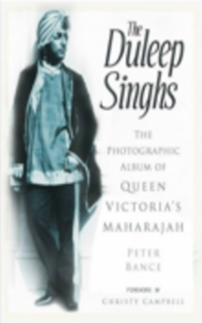 The Duleep Singhs, Hardback Book