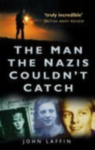 The Man the Nazis Couldn't Catch, Paperback / softback Book