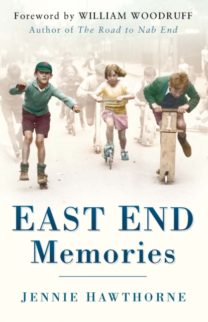 East End Memories, Paperback / softback Book