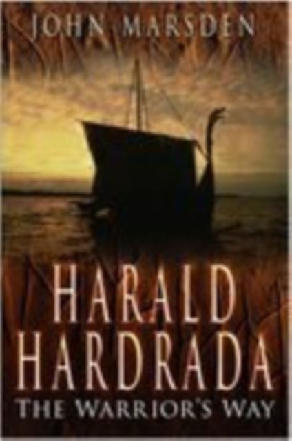 Harald Hardrada : The Warrior's Way, Hardback Book