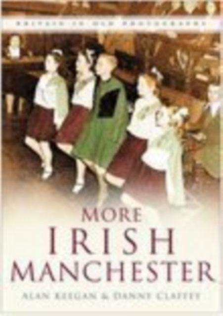 More Irish Manchester, Paperback / softback Book