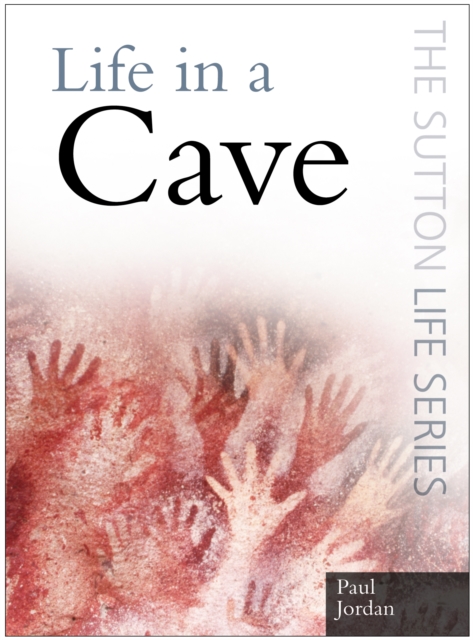 Life in a Cave, Paperback / softback Book