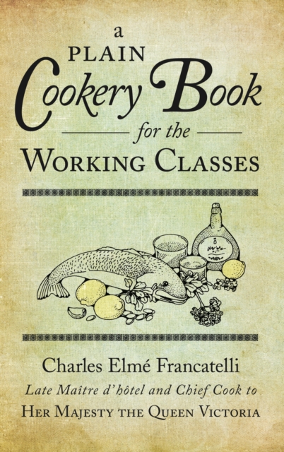 A Plain Cookery Book for the Working Classes, EPUB eBook