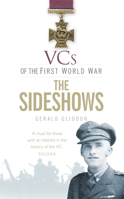 VCs of the First World War: The Sideshows, Paperback / softback Book