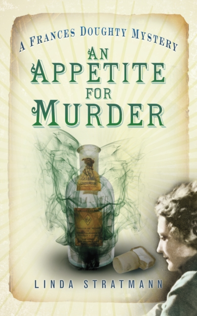 An Appetite for Murder : A Frances Doughty Mystery 4, Paperback / softback Book