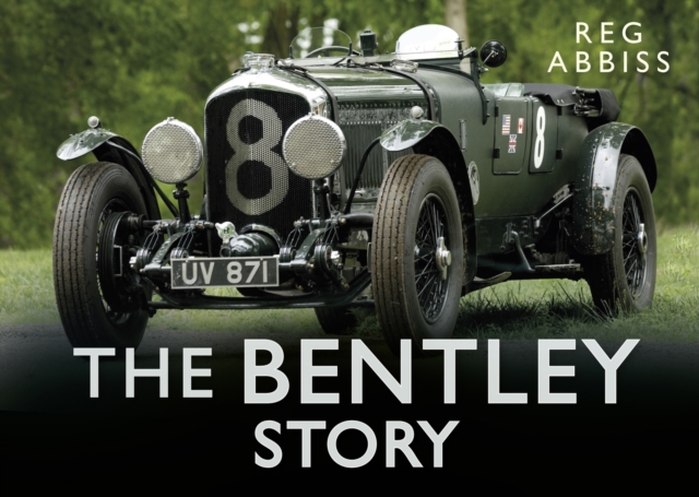 The Bentley Story, Hardback Book