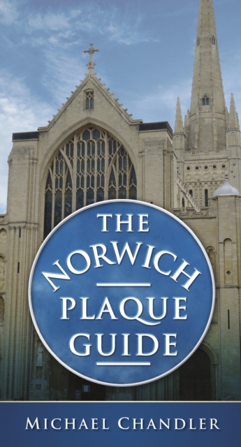 The Norwich Plaque Guide, EPUB eBook