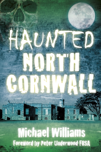 Haunted North Cornwall, EPUB eBook