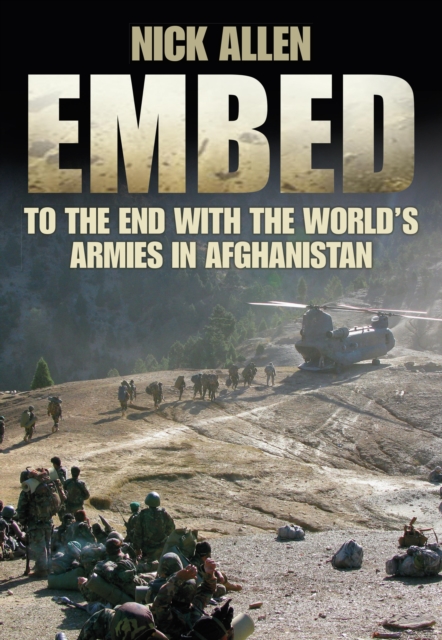 Embed : To the End With the World's Armies in Afghanistan, EPUB eBook