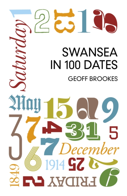 Swansea in 100 Dates, EPUB eBook