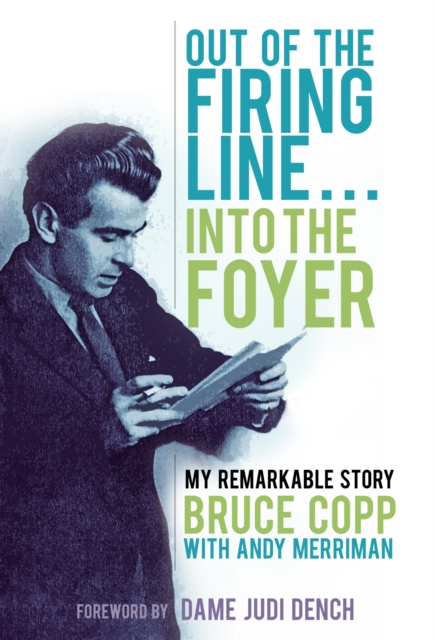 Out of the Firing Line ... Into the Foyer, EPUB eBook