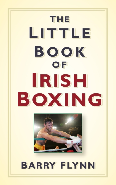 The Little Book of Irish Boxing, EPUB eBook