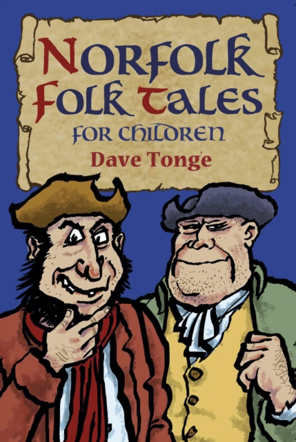 Norfolk Folk Tales for Children, EPUB eBook
