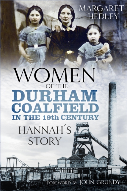 Women of the Durham Coalfield in the 19th Century, EPUB eBook