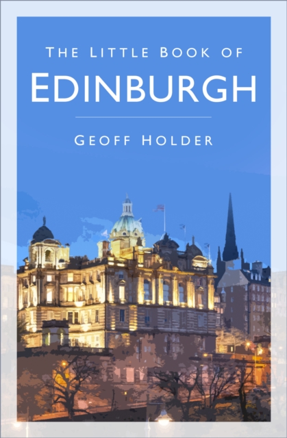 The Little Book of Edinburgh, Paperback / softback Book