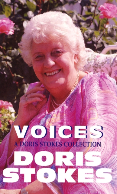 Voices: A Doris Stokes Collection, Paperback / softback Book