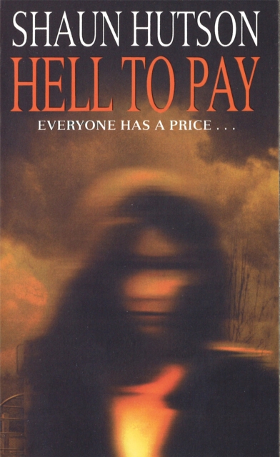 Hell To Pay, Paperback / softback Book