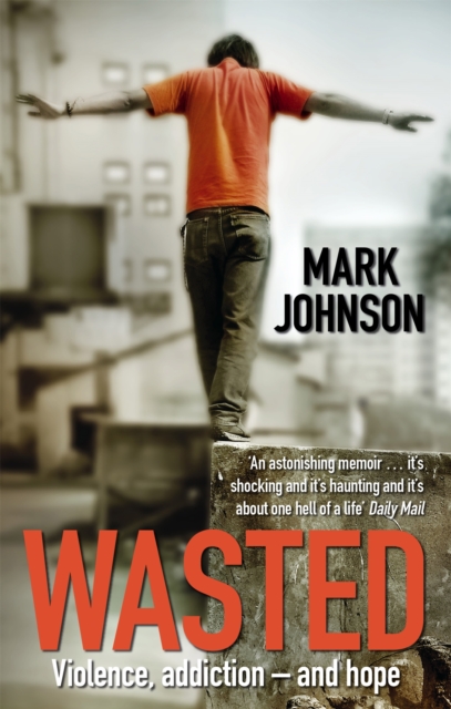 Wasted, Paperback / softback Book