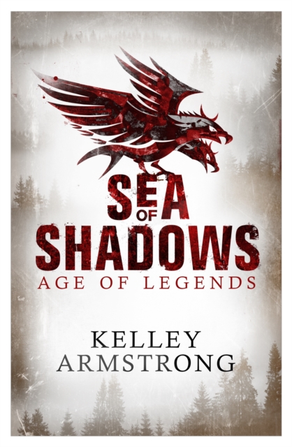 Sea of Shadows : Book 1 of the Age of Legends Series, Paperback / softback Book