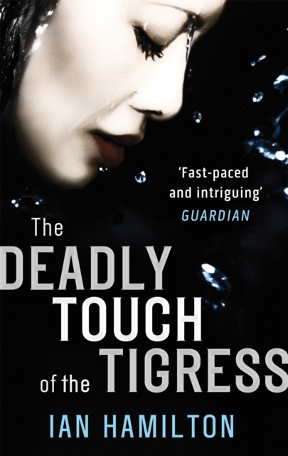 The Deadly Touch Of The Tigress : 1, Paperback / softback Book