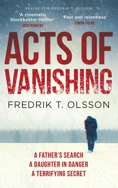 Acts of Vanishing : The gripping new Scandinavian thriller with a huge twist, Paperback / softback Book