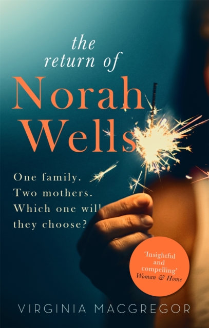 The Return of Norah Wells : THE FEEL-GOOD MUST-READ FOR 2018, Paperback / softback Book