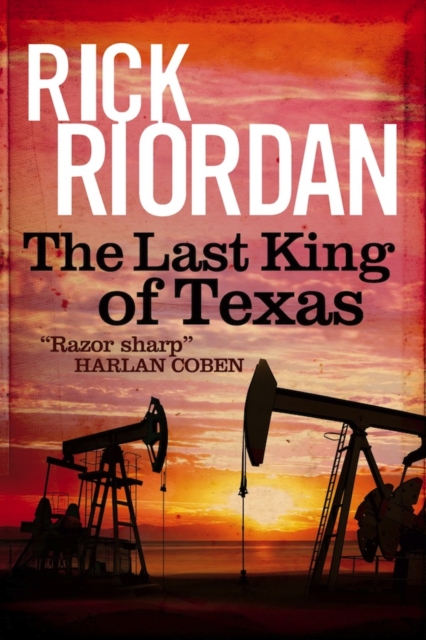The Last King of Texas, EPUB eBook