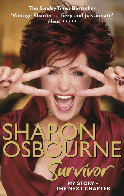 Sharon Osbourne Survivor : My Story - the Next Chapter, EPUB eBook
