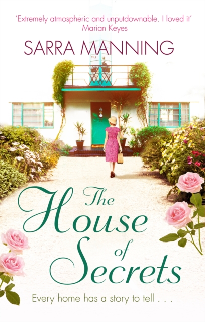 The House of Secrets : A beautiful and gripping story of believing in love and second chances, Paperback / softback Book