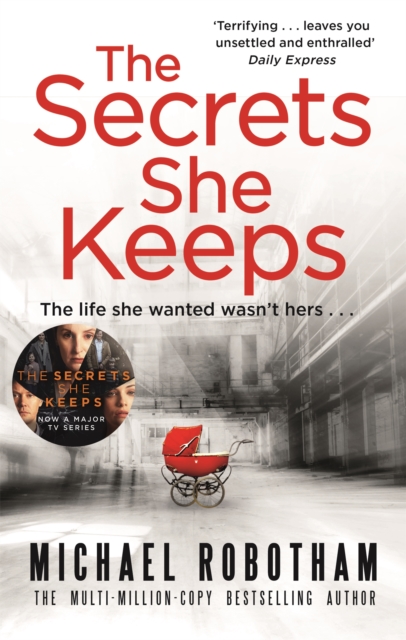 The Secrets She Keeps : Now a major BBC series starring Laura Carmichael, Paperback / softback Book