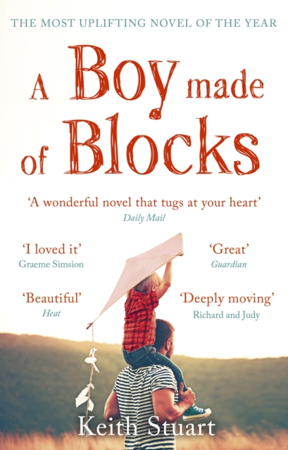 A Boy Made of Blocks : The most uplifting novel of the year, EPUB eBook