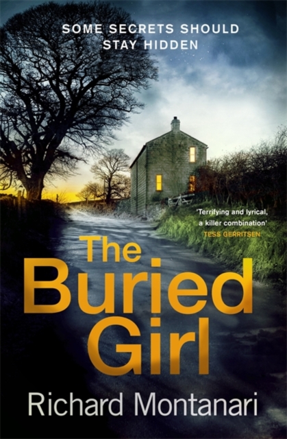 The Buried Girl : The most chilling psychological thriller you'll read all year, Hardback Book