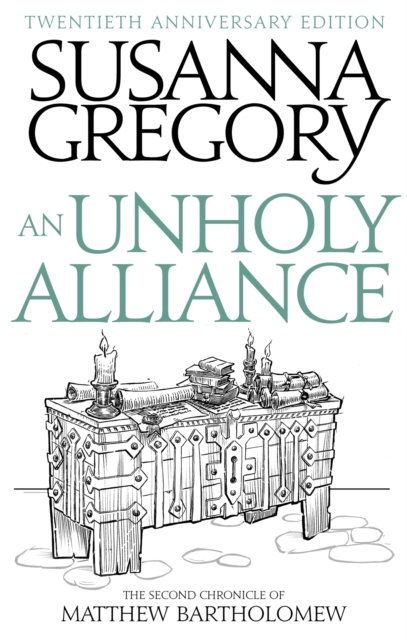 An Unholy Alliance : The Second Chronicle of Matthew Bartholomew, Paperback / softback Book