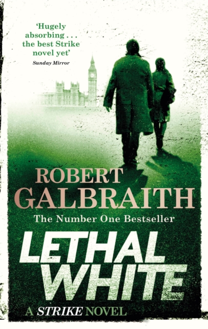 Lethal White : Cormoran Strike Book 4, EPUB eBook