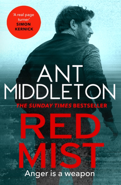 Red Mist : The ultra-authentic and gripping action thriller, Hardback Book Red Mist : The ultra-authentic and gripping action thriller, Hardback Book
