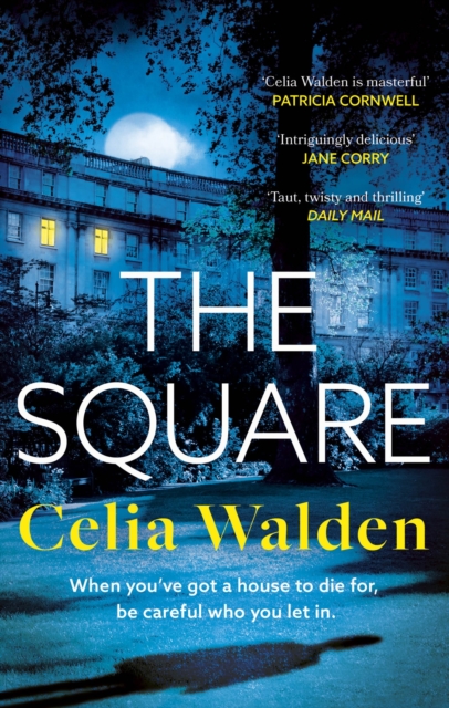 The Square : The unputdownable new thriller from the author of Payday, a Richard and Judy Book Club pick, EPUB eBook